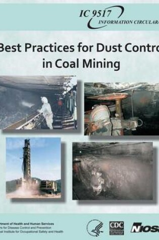 Cover of Best Practices for Dust Control in Coal Mining