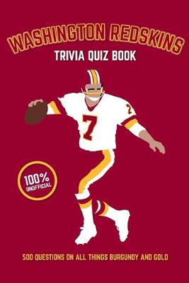 Book cover for Washington Redskins Trivia Quiz Book