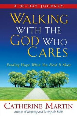 Cover of Walking with the God Who Cares