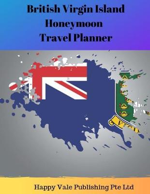 Book cover for British Virgin Island Honeymoon Travel Planner