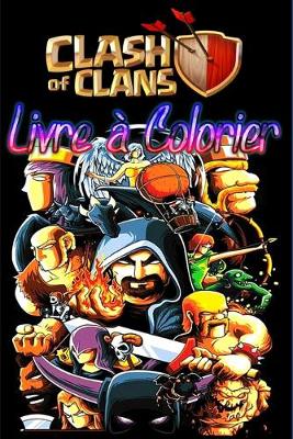 Book cover for Clash of Clans Livre a Colorier