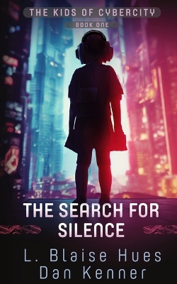 Book cover for The Search for Silence