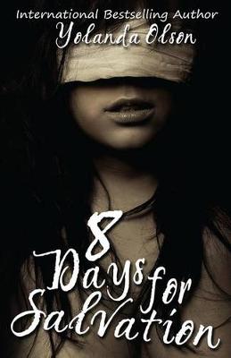 Book cover for 8 Days for Salvation