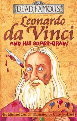 Cover of Dead Famous: Leonardo da Vinci and His Super-Brain