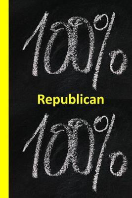 Book cover for 100% Republican