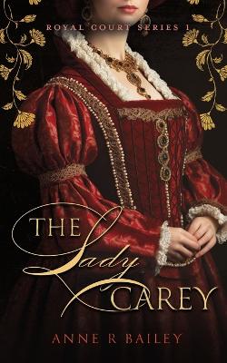 Cover of The Lady Carey