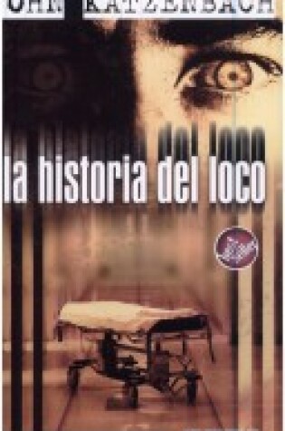 Cover of La Historia del Loco