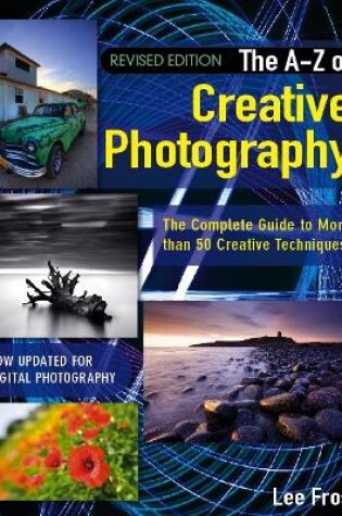 Cover of A-Z of Creative Photography