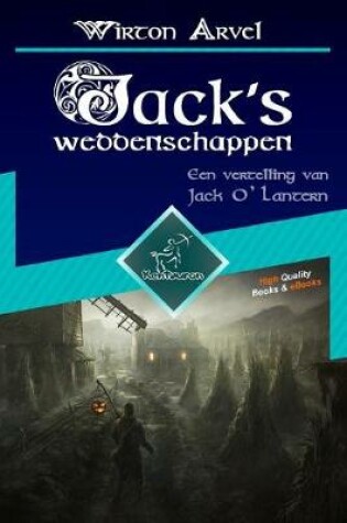 Cover of Jack's weddenschappen (Een Keltische sage)