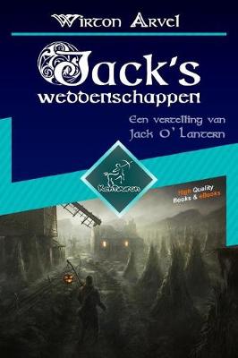 Book cover for Jack's weddenschappen (Een Keltische sage)