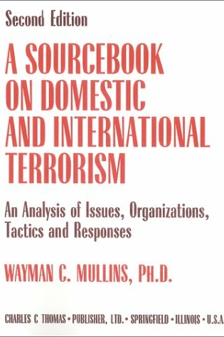 Cover of A Sourcebook on Domestic and International Terrorism