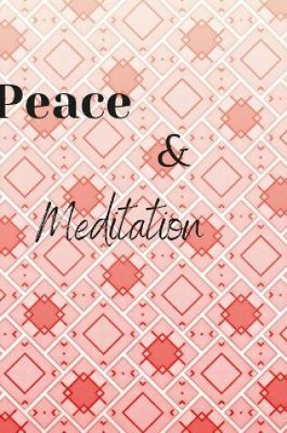 Cover of Peace and Meditation