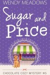 Book cover for Sugar and Price