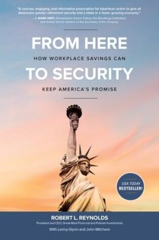 Cover of From Here to Security: How Workplace Savings Can Keep America's Promise