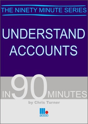 Cover of Understand Accounts in 90 Minutes