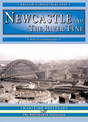 Cover of Newcastle and the River  Tyne