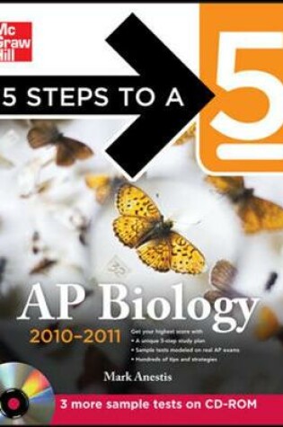 Cover of 5 Steps to a 5 AP Biology with CD-ROM, 2010-2011 Edition
