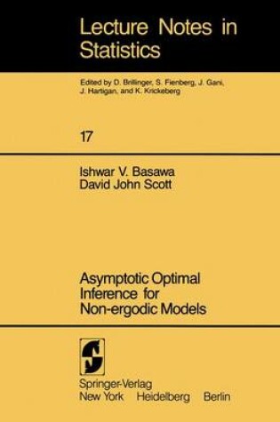 Cover of Asymptotic Optimal Inference for Non-ergodic Models