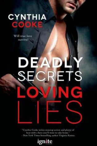 Cover of Deadly Secrets, Loving Lies