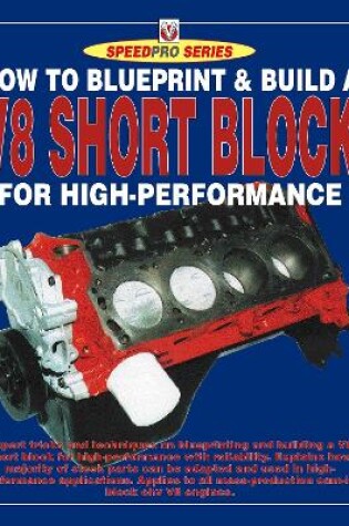 Cover of How to Blueprint and Build a V8  Short Block for High Performance