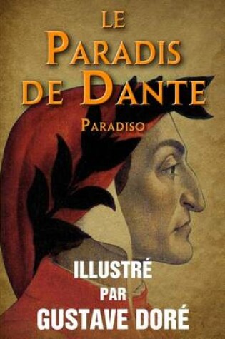Cover of Le Paradis de Dante (Paradiso) - Illustre par Gustave Dore.