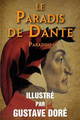 Book cover for Le Paradis de Dante (Paradiso) - Illustre par Gustave Dore.