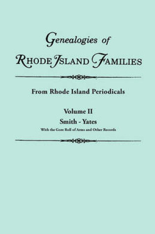 Cover of Genealogies of Rhode Island Families [articles Extracted] from Rhode Island Periodicals. In Two Volumes. Volume II