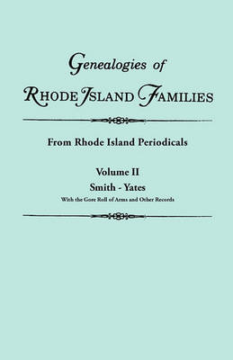 Book cover for Genealogies of Rhode Island Families [articles Extracted] from Rhode Island Periodicals. In Two Volumes. Volume II