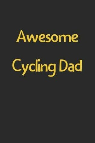 Cover of Awesome Cycling Dad