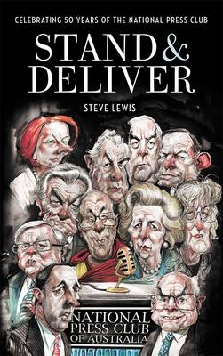 Book cover for Stand & Deliver: Celebrating 50 Years of the National Press Club