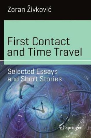 Cover of First Contact and Time Travel