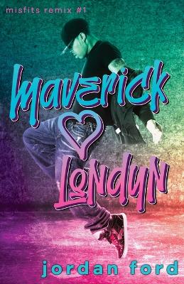 Book cover for Maverick Loves Londyn