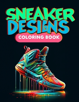 Book cover for Sneaker Designs Coloring Book