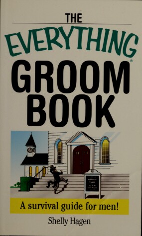 Cover of The Everything Groom Book