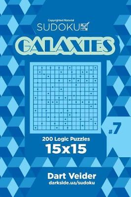 Cover of Sudoku Galaxies - 200 Logic Puzzles 15x15 (Volume 7)