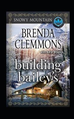 Book cover for Building Bailey's