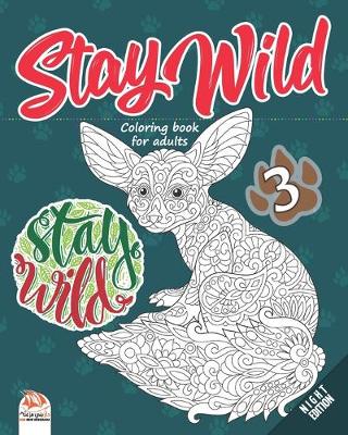 Book cover for Stay wild 3 - Night Edition