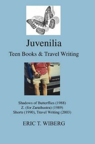 Cover of Juvenilia Teen Books and Travel Writing