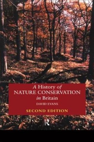 Cover of A History of Nature Conservation in Britain