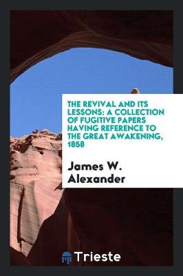 Book cover for The Revival and Its Lessons