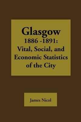 Book cover for Glasgow 1885-1891