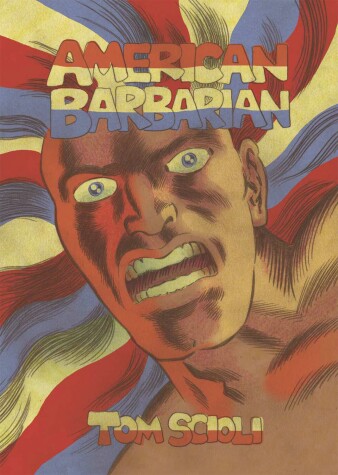 Book cover for American Barbarian: The Complete Series
