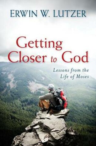 Cover of Getting Closer to God