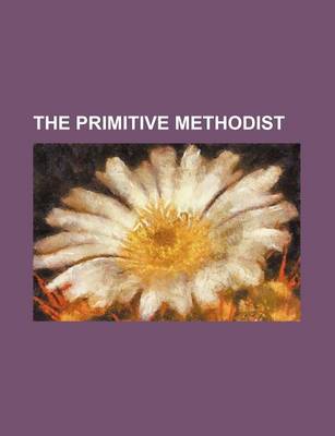 Book cover for The Primitive Methodist