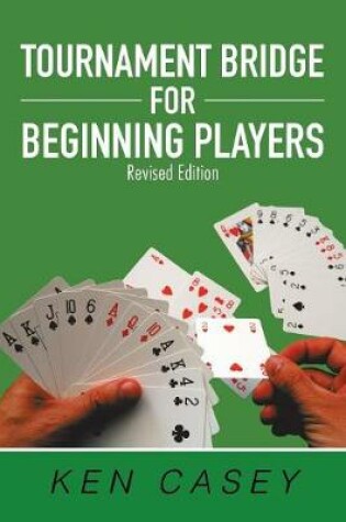 Cover of Tournament Bridge for Beginning Players