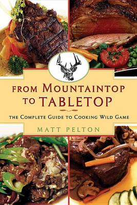 Book cover for From Mountain Top to Table Top