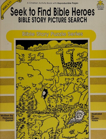 Book cover for Seek to Find Bible Heroes Ss3804 O/P