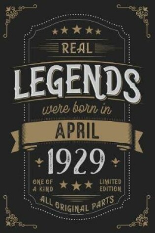 Cover of Real Legendes were born in April 1929