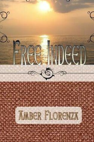 Cover of Free Indeed