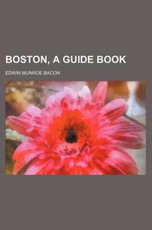 Cover of Boston, a Guide Book